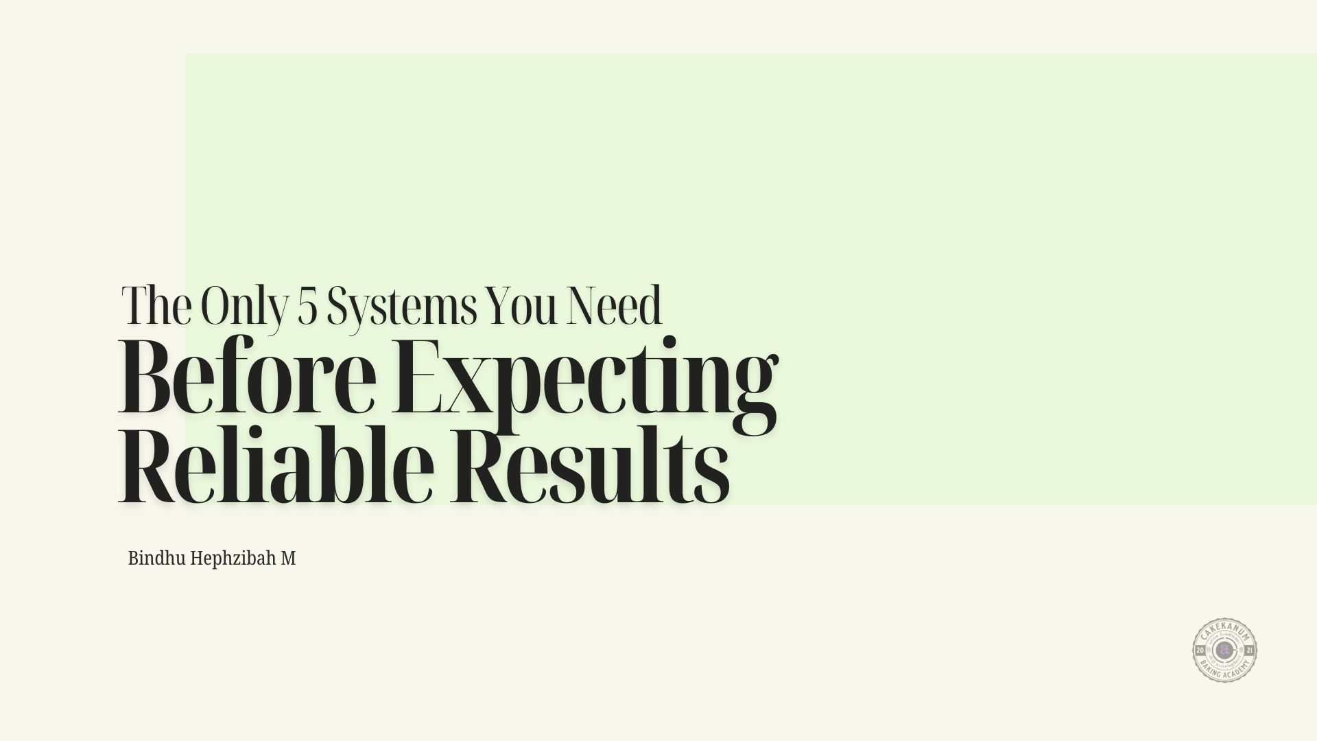 The Only 5 Systems You Need Before Expecting Reliable Results (or Income)